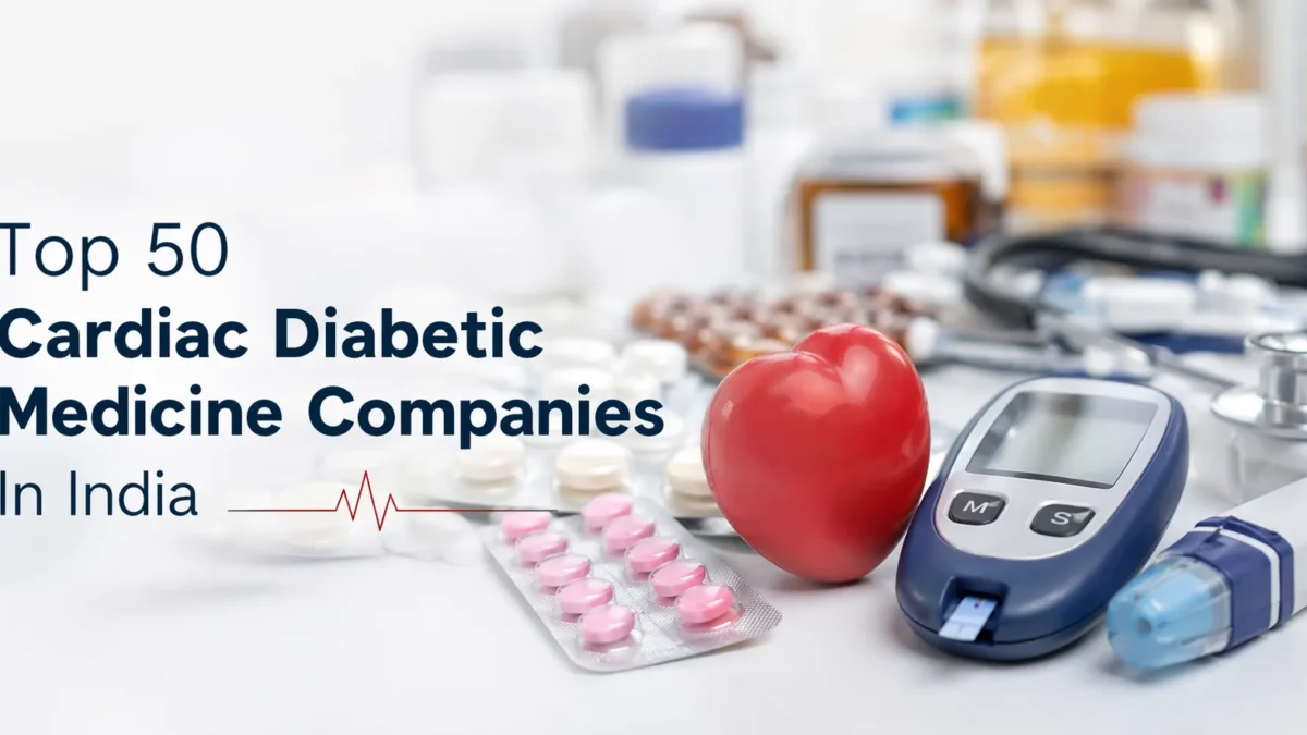 Top 50 Cardiac Diabetic Medicine Companies In India